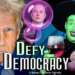 Defy Democracy
